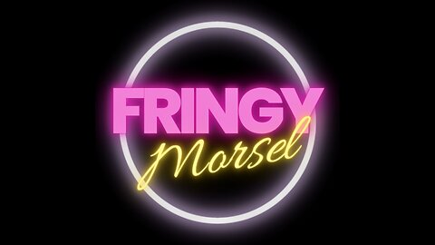 Fringy Morsel: Current Events 1