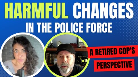 HARMFUL CHANGES In The Police Force: Retired Seattle Officer Steve Pomper | Maryam Henein
