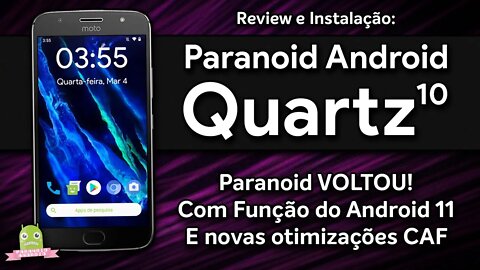 Paranoid Android Quartz 10 | Android 10.0 Q | A PARANOID VOLTOU MAIS INCRÍVEL DO QUE NUNCA!