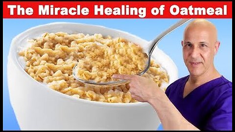 The MIRACLE Healing of OATMEAL | Dr. Mandell
