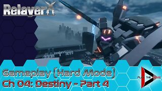Relayer - CH 04: Destiny - Part 4 [GAMEPLAY]
