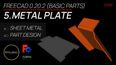 🚧 FreeCAD Sheet Metal For Beginners - Sheet Metal CAD - Free Sheet Metal Design Software