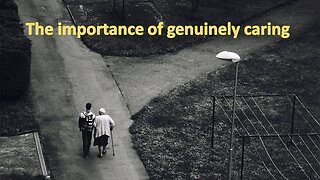 Sermon Only | The importance of genuinely caring | May 7, 2023