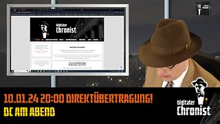 Aufzeichnung vom 10.01.24 Direktübertragung! DC am Abend