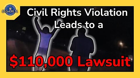 $110,000 Lawsuit for Civil Rights Violation