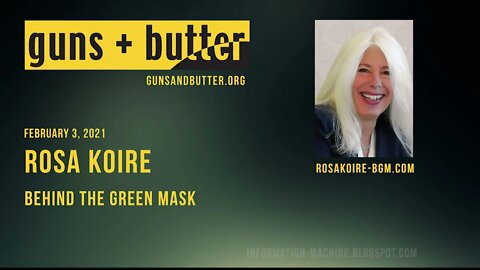 Rosa Koire | Behind the Green Mask | Guns & Butter