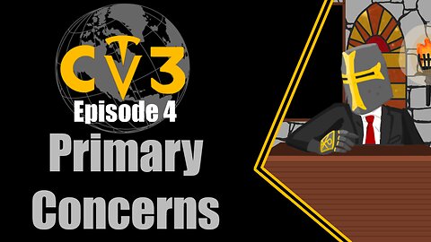 C3TV- Episode 4: Primary Concerns