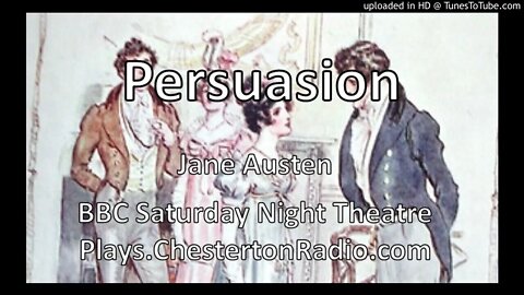 Persuasion - Jane Austen - BBC Saturday Night Theatre