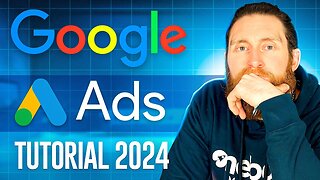 Google Ads For Local Businesses - Full Tutorial 2024