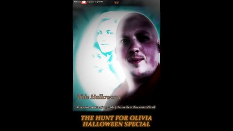 The Hunt For Olivia Halloween Special! It is FINALLY HERE!