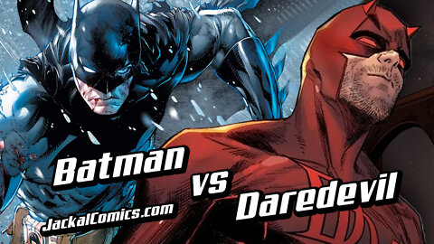 BATMAN vs DAREDEVIL - Comic Book Battles: Who Would Win In A Fight?