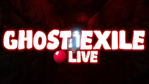 Ghost Exile | Major Updates! Best exorcist around! #live With @TomGirlGamer