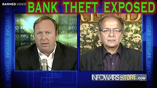 Bank Theft Then As Now, Exposed By InfoWars