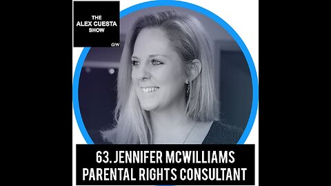 63. Jennifer McWilliams, Parental Rights Consultant