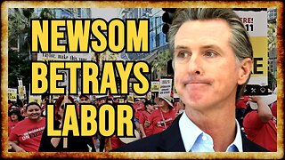 Gavin Newsom VETOES Unemployment Benefits for Striking Workers