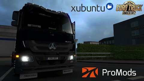 ETS2 Season #1 2021 on Xubuntu Linux Ep#1 ProMods + RusMap (Euro Truck Simulator 2)