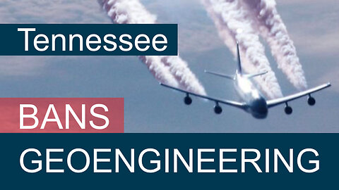 Tennessee USA Bans Geoengineering – European Media are silent