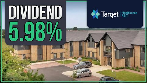 TARGET HEALTHCARE | Carehome REIT | UK Dividend Stock