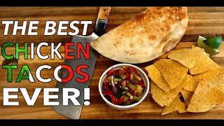 THE BEST CHICKEN TACOS EVER | Chomp Chomp Chewy