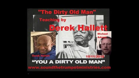 Old Religion Dystopia - 2018-10-11 - Derek Hallett - The Dirty Old Man #Archives