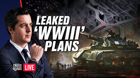 Leaked German War Plans Reveal ‘WWIII’ Potential; NATO Begins War Drills