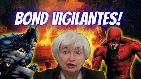 Bond Vigilantes are Back and Washington is Ignoring Them!