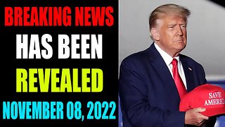 BREAKING NEWS HAS BEEN REVEALED UPDATE AS OF NOVEMBER 08, 2022 - TRUMP NEWS