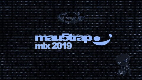 Mau5trap Mix 2019