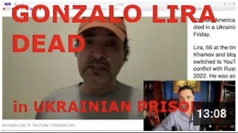 Gonzalo Lira has died in Ukrainian Prison. His family announced that he was TORTURED. What happened?