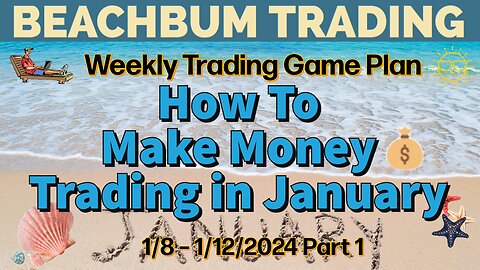 How To Make Money Trading in January