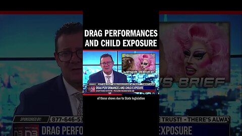 Drag Performances and Child Exposure