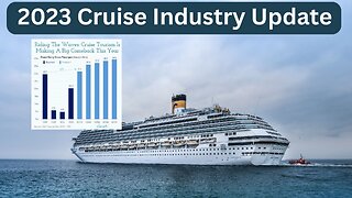 2023 Cruise Industry Update