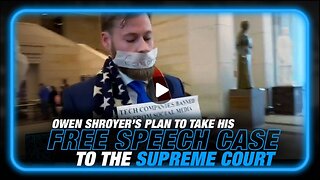 Owen Shroyer Breaks Down His Plan to Take His Free Speech Case to the Supreme Court