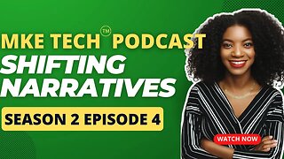 S2:Ep. 4, "Shifting Narratives" ft Ruben Gaona and Ben Juarez #mketech #technology #wi #mke #podcast