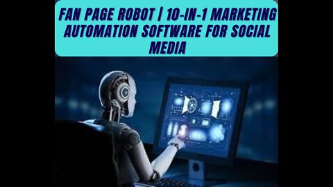 Fan Page Robot | 10-in-1 marketing automation software for social media
