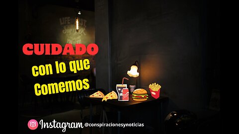 🍕Cuidado con lo que Comemos🍩