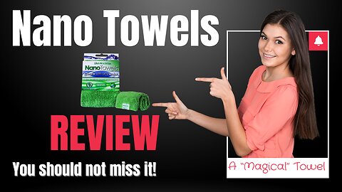 Nano Towels Review - Revolutionize Your Cleaning Routine with-Nano Towels! Our Honest Review!