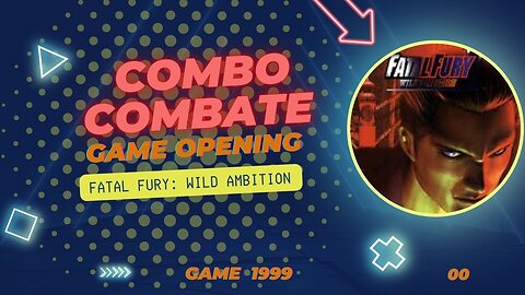Fatal Fury Wild Ambition PS1. Abertura