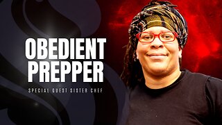 Sister2Sister 11-17-2022 | Obedient Prepper