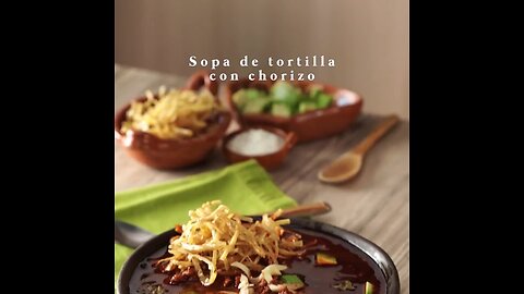 Sopa de Tortilla con Chorizo