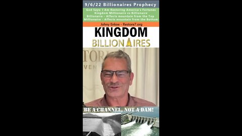 Kingdom Millionaires vs Billionaires, Wealth Transfer prophetic - Johnny Enlow 9/6/22