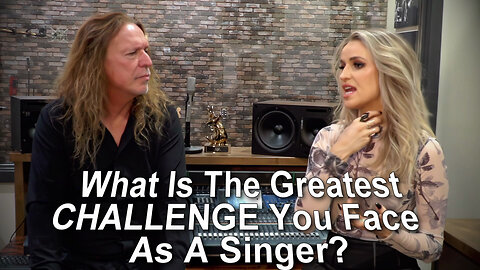 What Is The Greatest Challenge You Have Faced As A Singer? Gabbi Gun - Ken Tamplin Vocal Academy