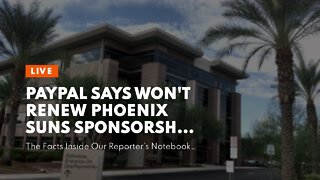 PayPal says won't renew Phoenix Suns sponsorship if owner stays with team after suspension