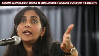 Kshama Sawant, Biden Should Be Challenged By Someone Outside Of The DNC RNC