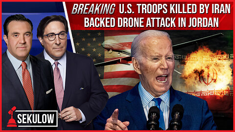 BREAKING: U.S. Troops Killed by Iran Backed Drone Attack in Jordan