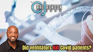 Did ventilators kill Covid patients?
