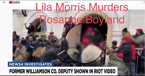 Lila Morris Murders Rosanne Boyland On January 6th