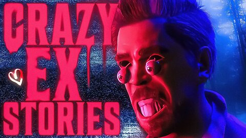 7 True Scary CRAZY EX Stories