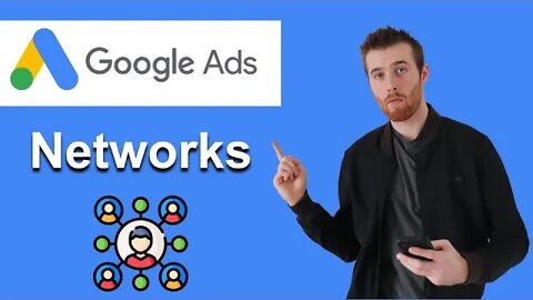 Google Ads Search Network and Display Network