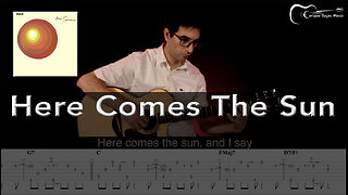 Here Comes The Sun The Beatles / Fingerstyle Guitar Cover with Tabs and Lyrics